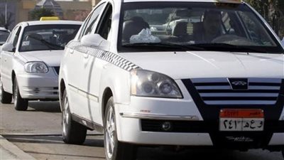 تعرف على تعريفة ركوب التاكسى الأبيض بعد تحريك أسعار الوقود
