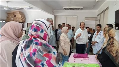 وزارة الصحة: جولات ميدانية لتطوير الخدمات الصحية ورفع الكفاءة في الفيوم