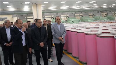 مدبولي يتفقد مشروعات تطوير “غزل المحلة” ويشيد بأكبر مصنع غزل في العالم ورفع كفاءة المصانع القديمة