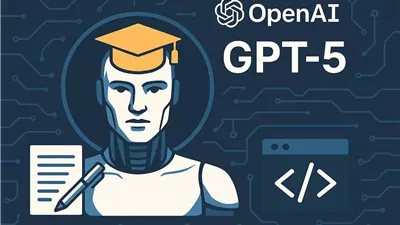 OpenAI تكشف عن نموذج GPT-5 بقدرات خبراء 